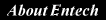 [About EnTech]